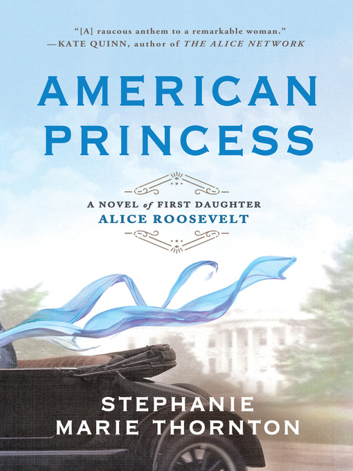 Title details for American Princess by Stephanie Marie Thornton - Wait list